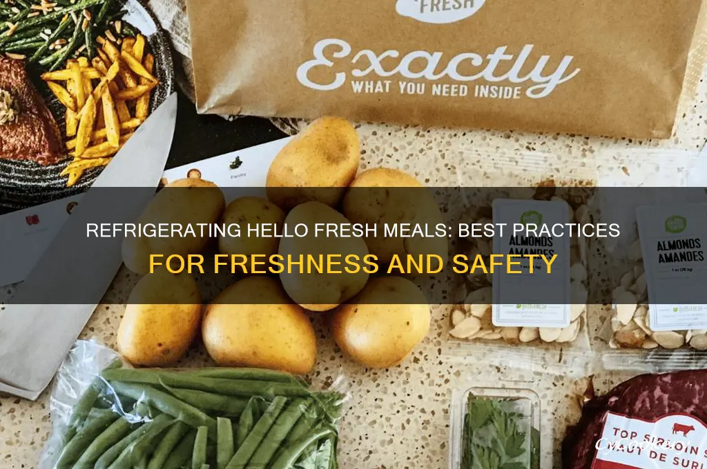 can you refrigerate hello fresh meals