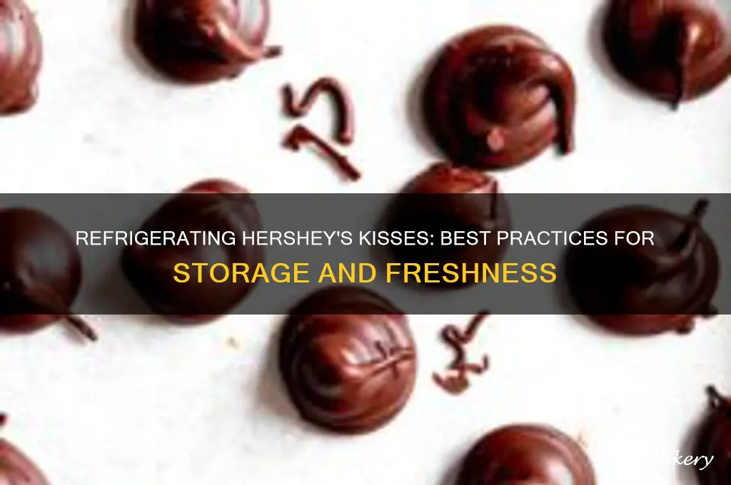 can you refrigerate hershey