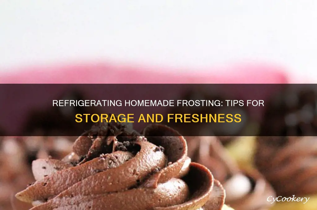 can you refrigerate homemade frosting