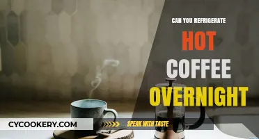Refrigerating Hot Coffee Overnight: Safe, Effective, or Risky Practice?