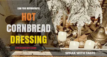 Refrigerating Hot Cornbread Dressing: Tips for Safe Storage and Reheating