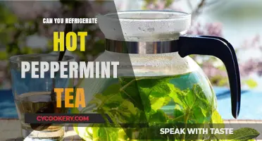 Refrigerating Hot Peppermint Tea: Best Practices and Tips for Storage