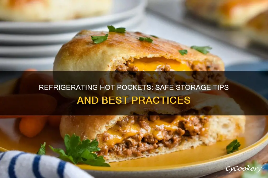 can you refrigerate hot pockets