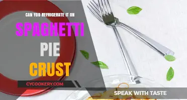 Refrigerating Spaghetti Pie Crust: Tips for Perfect Storage and Freshness