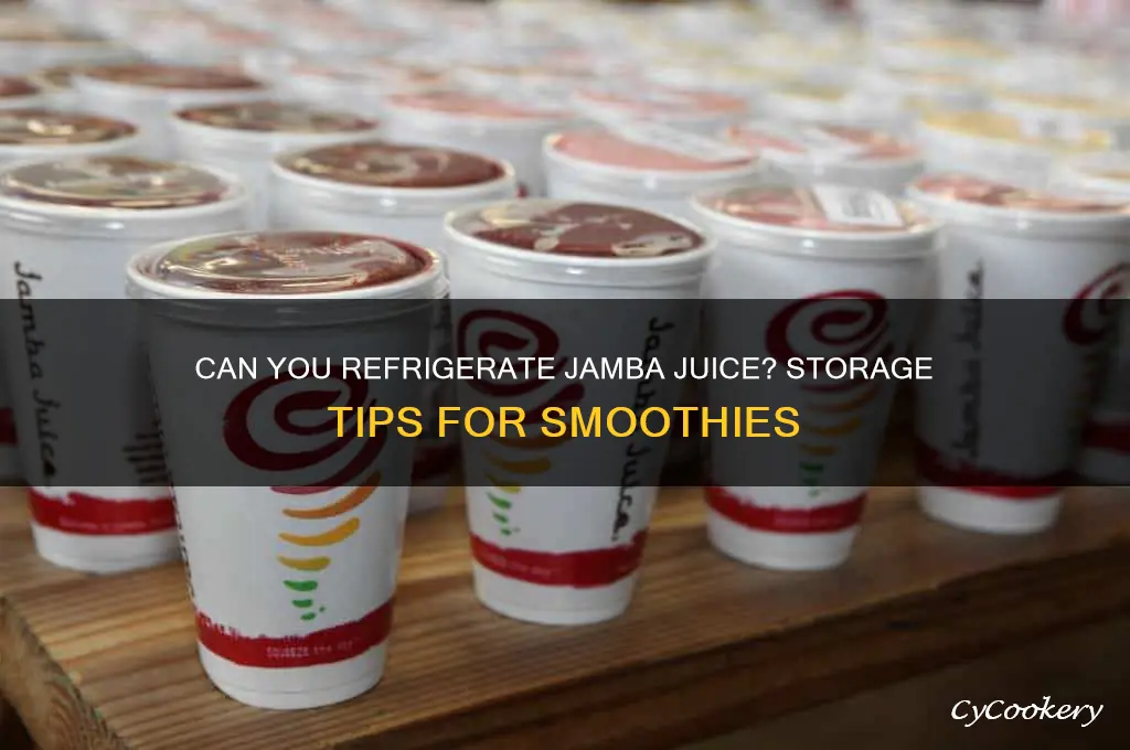 can you refrigerate jamba juice