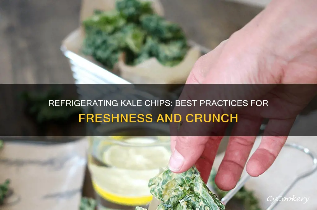 can you refrigerate kale chips