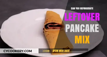Refrigerating Leftover Pancake Mix: Tips for Freshness and Storage