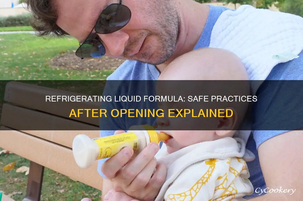 can you refrigerate liquid formula after opening