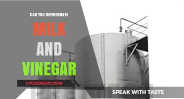 Refrigerating Milk and Vinegar: Safe Storage Tips and Best Practices