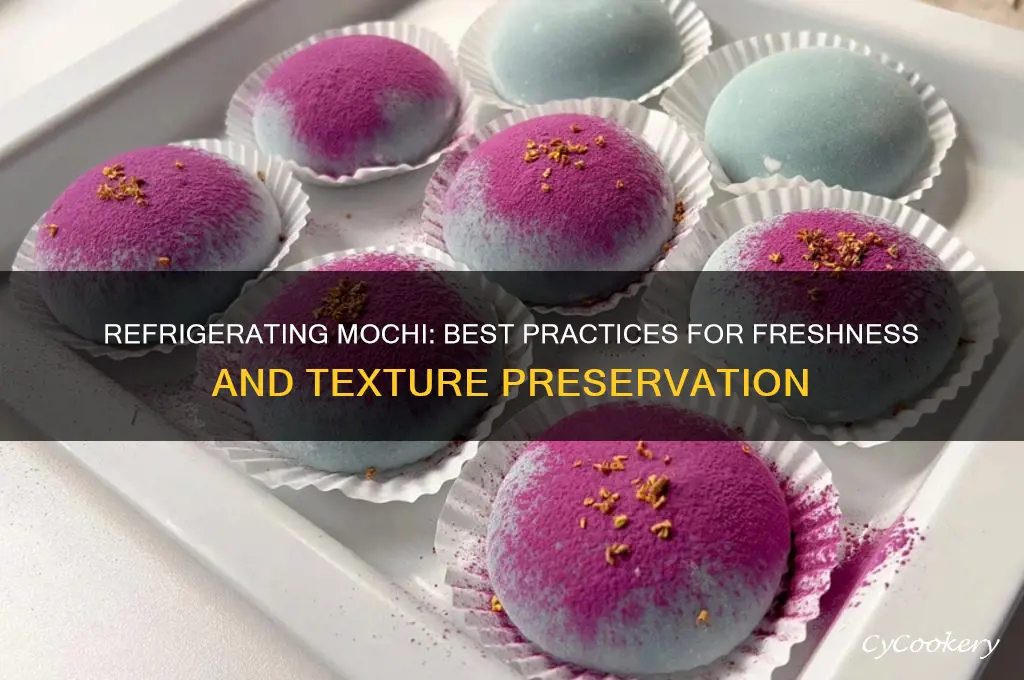 can you refrigerate mochi