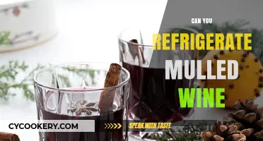 Refrigerating Mulled Wine: Tips for Storing and Reheating Your Holiday Drink