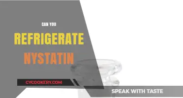 Refrigerating Nystatin: Proper Storage Tips for Optimal Effectiveness