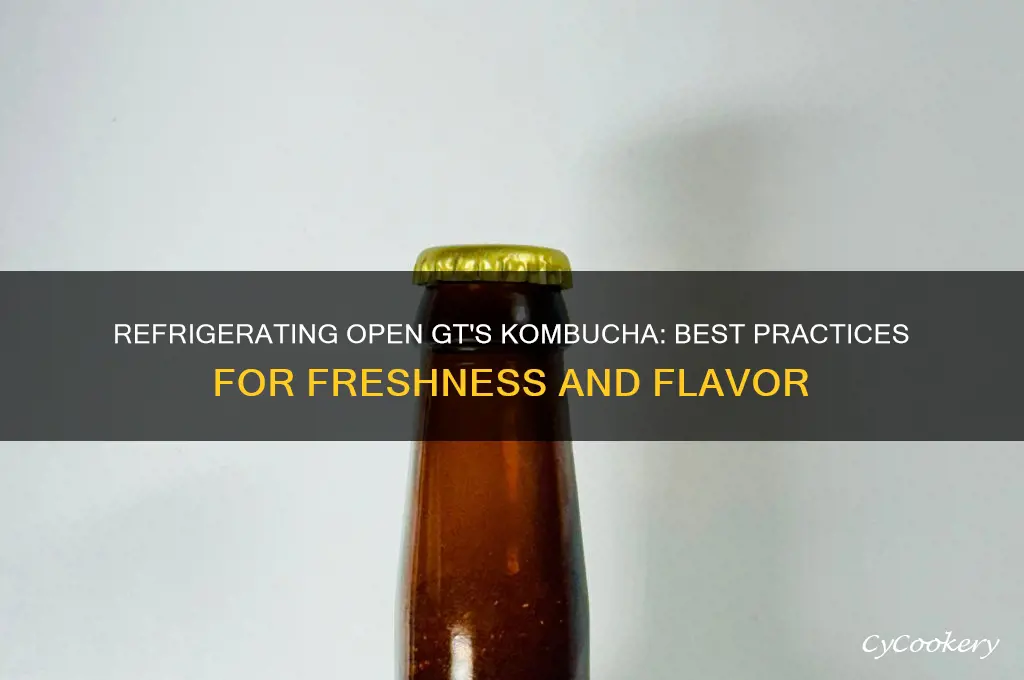 can you refrigerate open gt