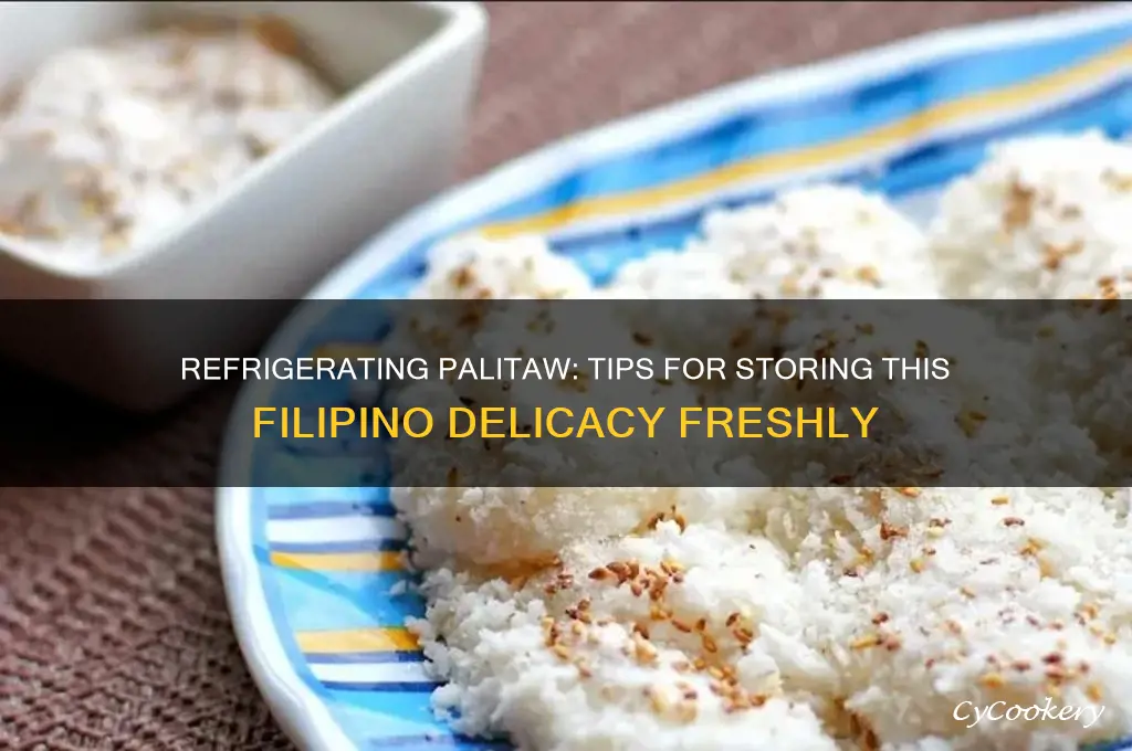 can you refrigerate palitaw