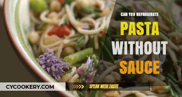 Refrigerating Pasta Without Sauce: Tips for Freshness and Safety