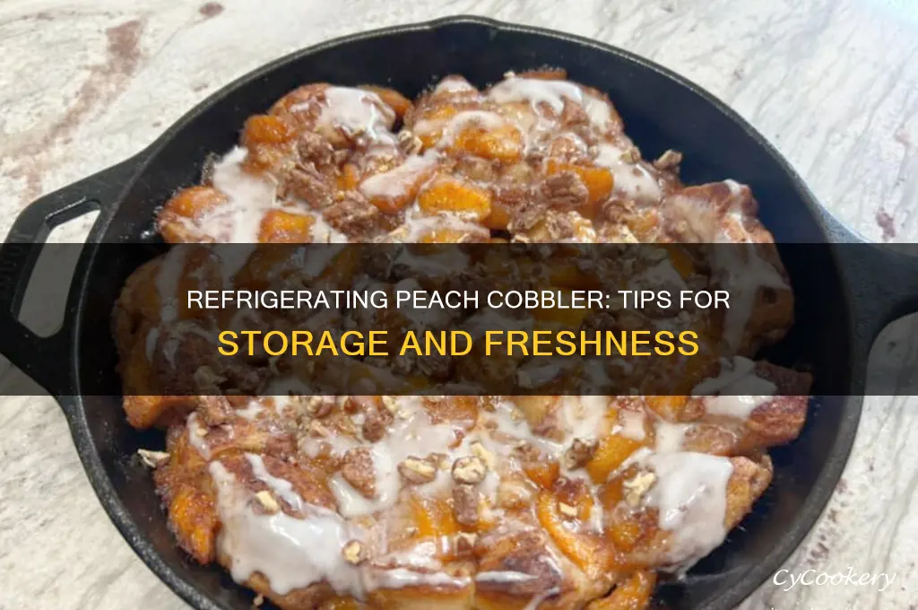 can you refrigerate peach cobbler