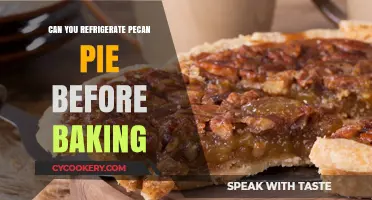 Refrigerating Pecan Pie Before Baking: Tips for Perfect Results