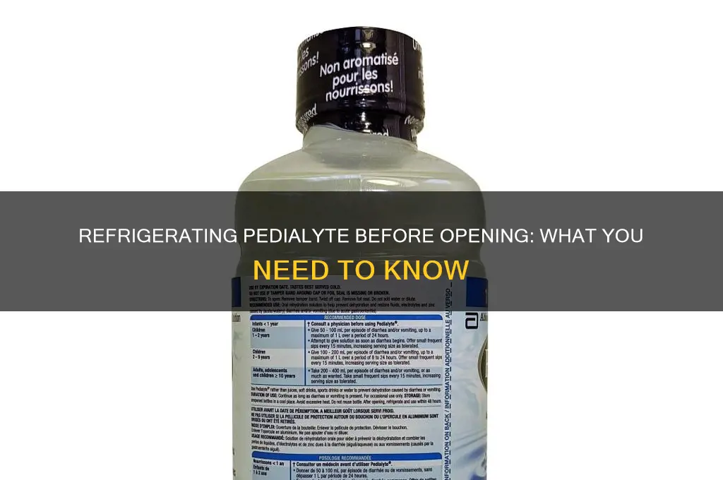 can you refrigerate pedialyte before opening