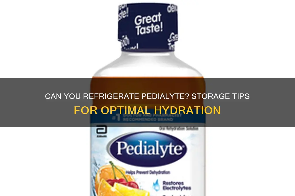 can you refrigerate pedialyte