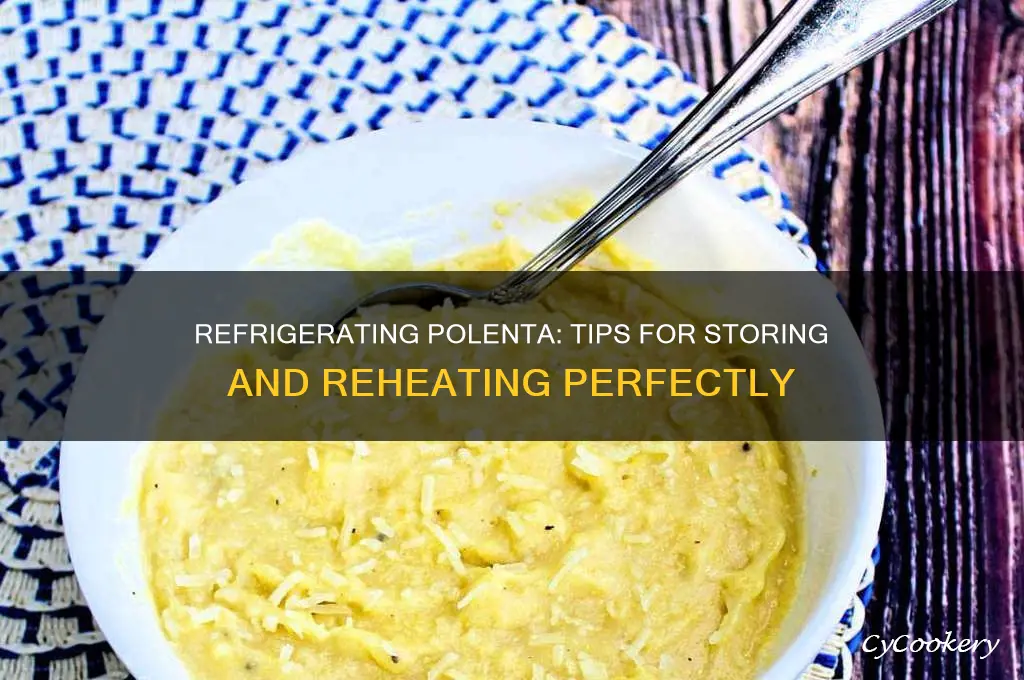 can you refrigerate polenta