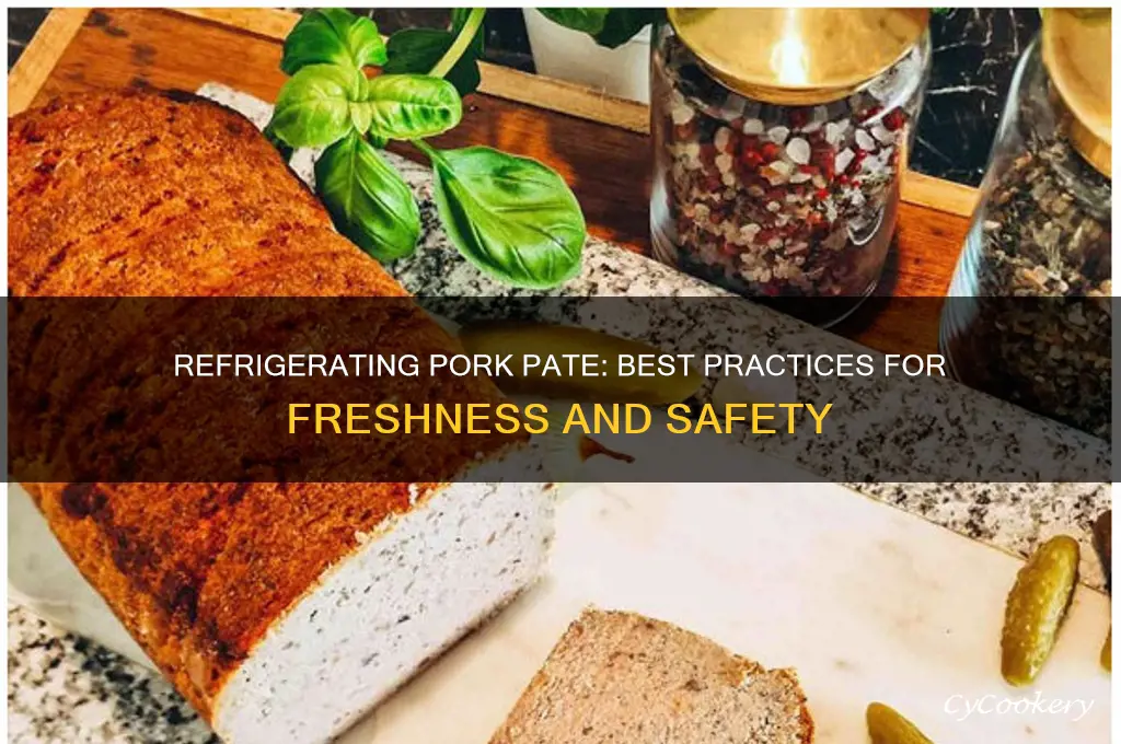 can you refrigerate pork pate