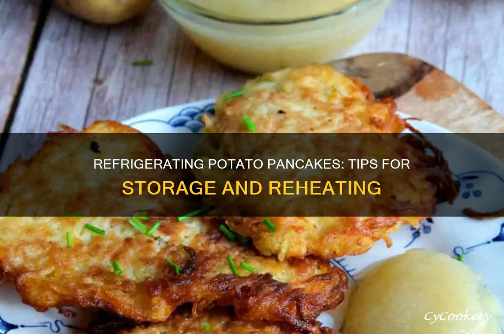 can you refrigerate potato pancakes