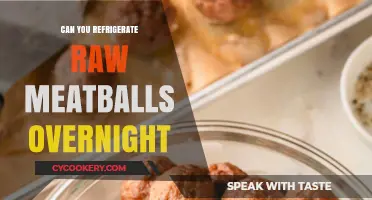 Refrigerating Raw Meatballs Overnight: Safe Storage Tips for Freshness