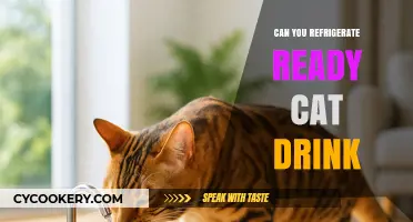 Can You Refrigerate Ready Cat Drink? A Complete Guide