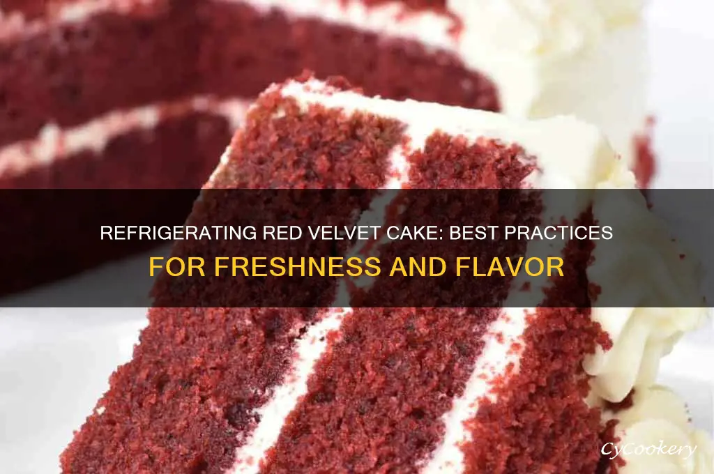 can you refrigerate red velvet cake
