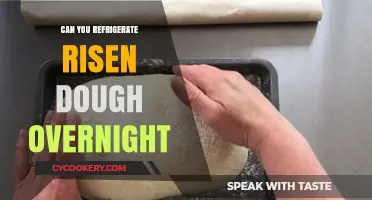 Refrigerating Risen Dough Overnight: Tips for Perfect Results