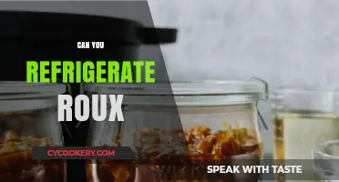 Can You Refrigerate Roux? A Guide to Proper Storage and Usage