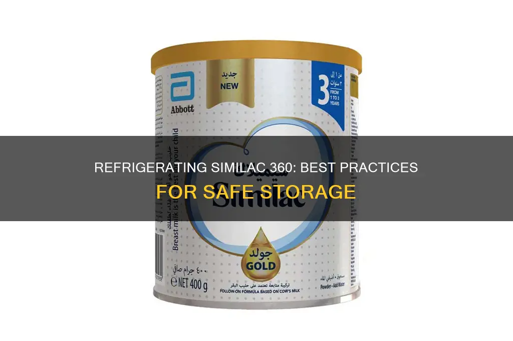 can you refrigerate similac 360