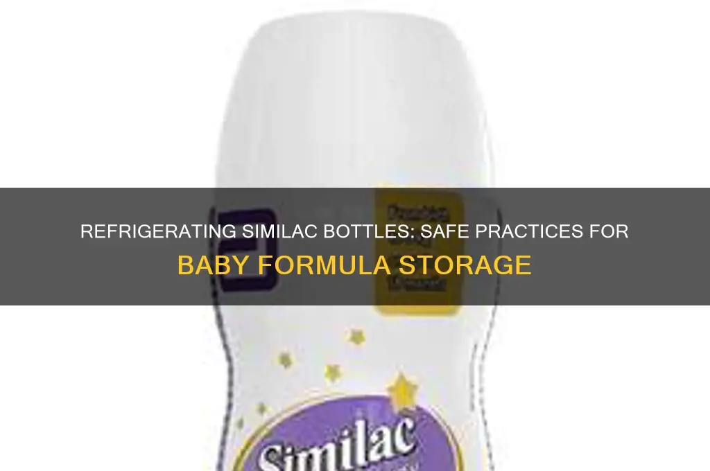 can you refrigerate similac bottles