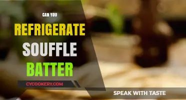 Refrigerating Souffle Batter: Tips for Perfectly Fluffy Results Every Time