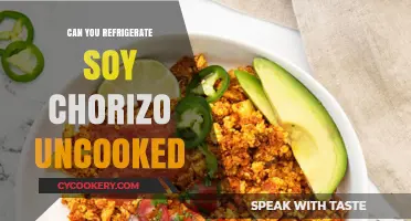 Refrigerating Uncooked Soy Chorizo: Best Practices and Storage Tips