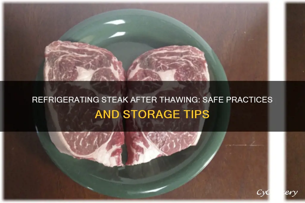 can you refrigerate steak after thawing