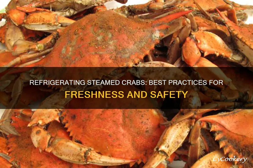 can you refrigerate steamed crabs