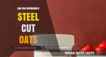 Refrigerating Steel Cut Oats: Tips for Storage and Freshness