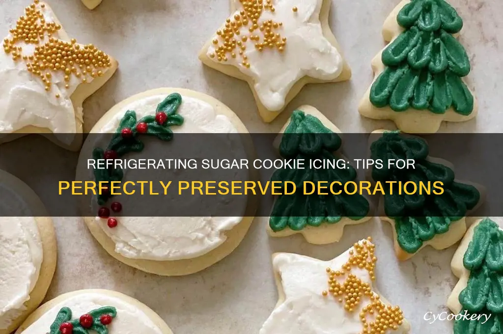 can you refrigerate sugar cookie icing