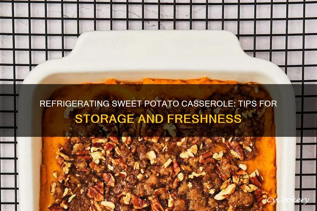 can you refrigerate sweet potato casserole