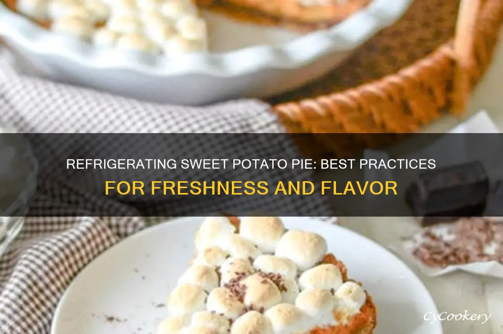 can you refrigerate sweet potato pie