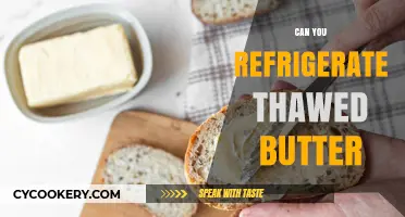 Refrigerating Thawed Butter: Best Practices for Freshness and Safety