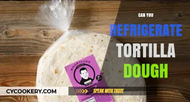 Refrigerating Tortilla Dough: Tips for Freshness and Convenience