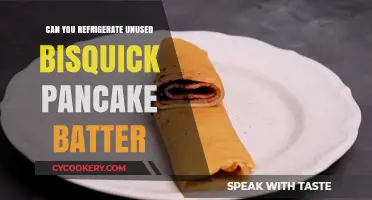 Refrigerating Unused Bisquick Pancake Batter: Tips for Freshness and Safety