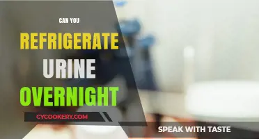 Refrigerating Urine Overnight: Safe Practice or Unnecessary Hassle?