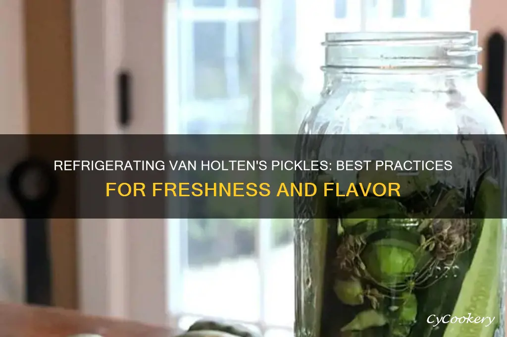 can you refrigerate van holtens pickels
