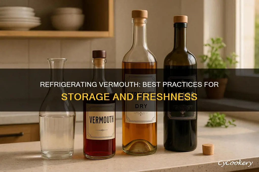 can you refrigerate vermouth