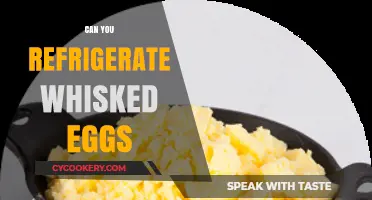 Refrigerating Whisked Eggs: Tips for Safe Storage and Usage