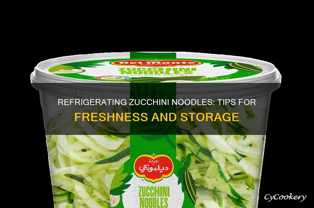 can you refrigerate zucchini noodles