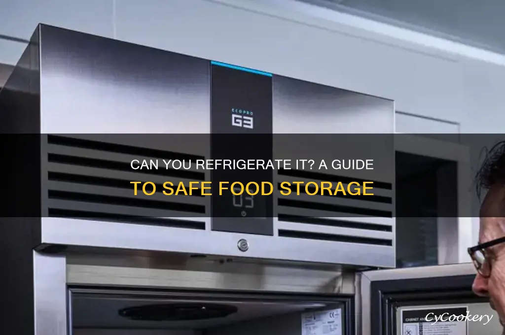 can you refrigerator